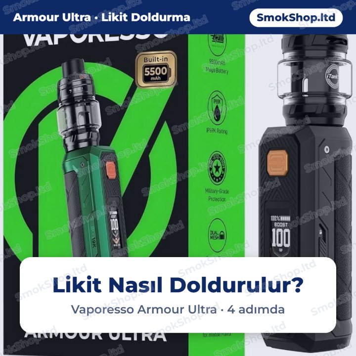 Vaporesso Armour Ultra likit nasıl doldurulur